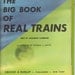 1968 The Big Book of Real Trains by Elizabeth Cameron, Oversize Edition, Lithgraphed