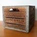 RESERVED - Vintage Wood and Metal Dairy Crate - for Sebastien