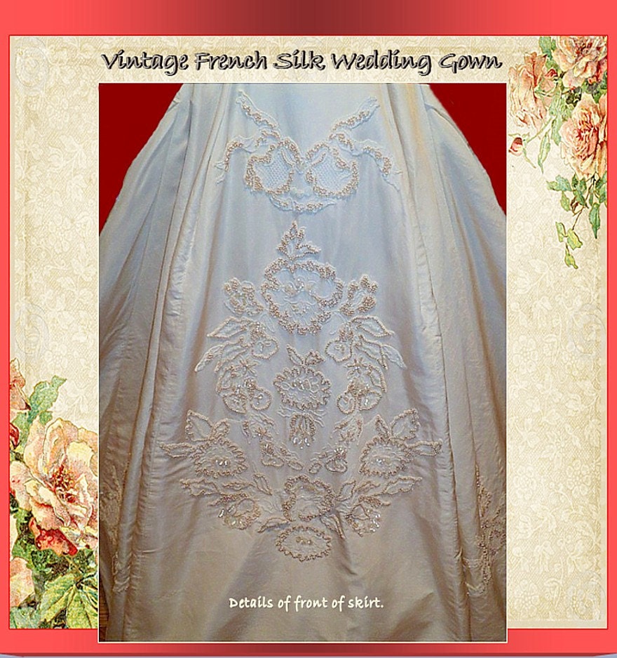 Vintage French Silk Peau De Soie Wedding Gown Circa 1950 Amazing