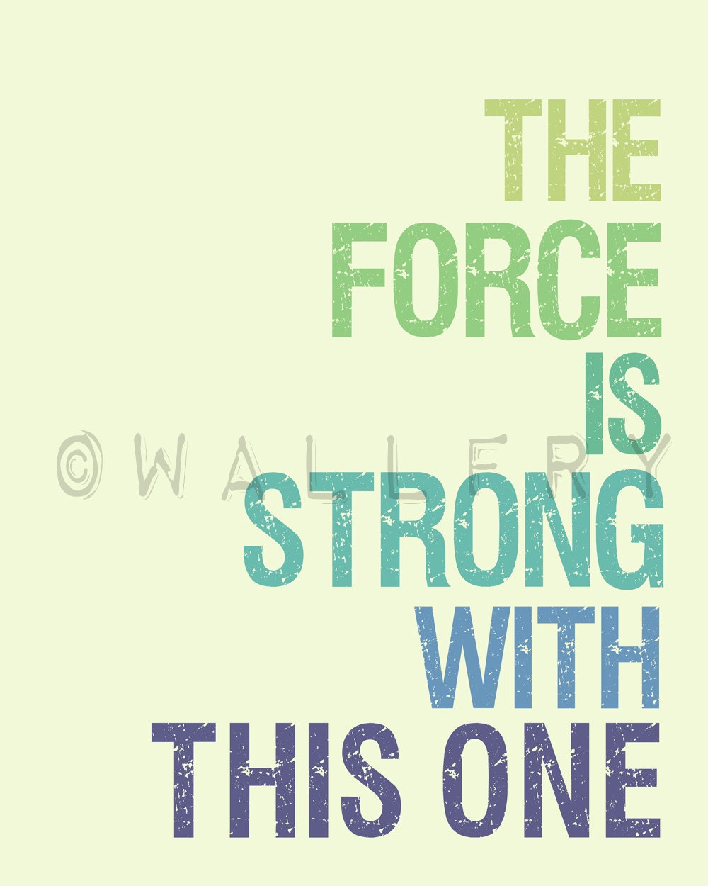 Star Wars typography art print baby nursery art print. Art for kids, children art, nursery wall art, The Force is Strong 5x7 print