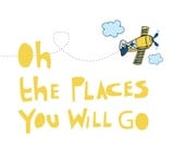 Personalized Print  for Nursery -Go Places -11X14 Inches