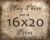 Any Photo From My Shop - 16x20 Print