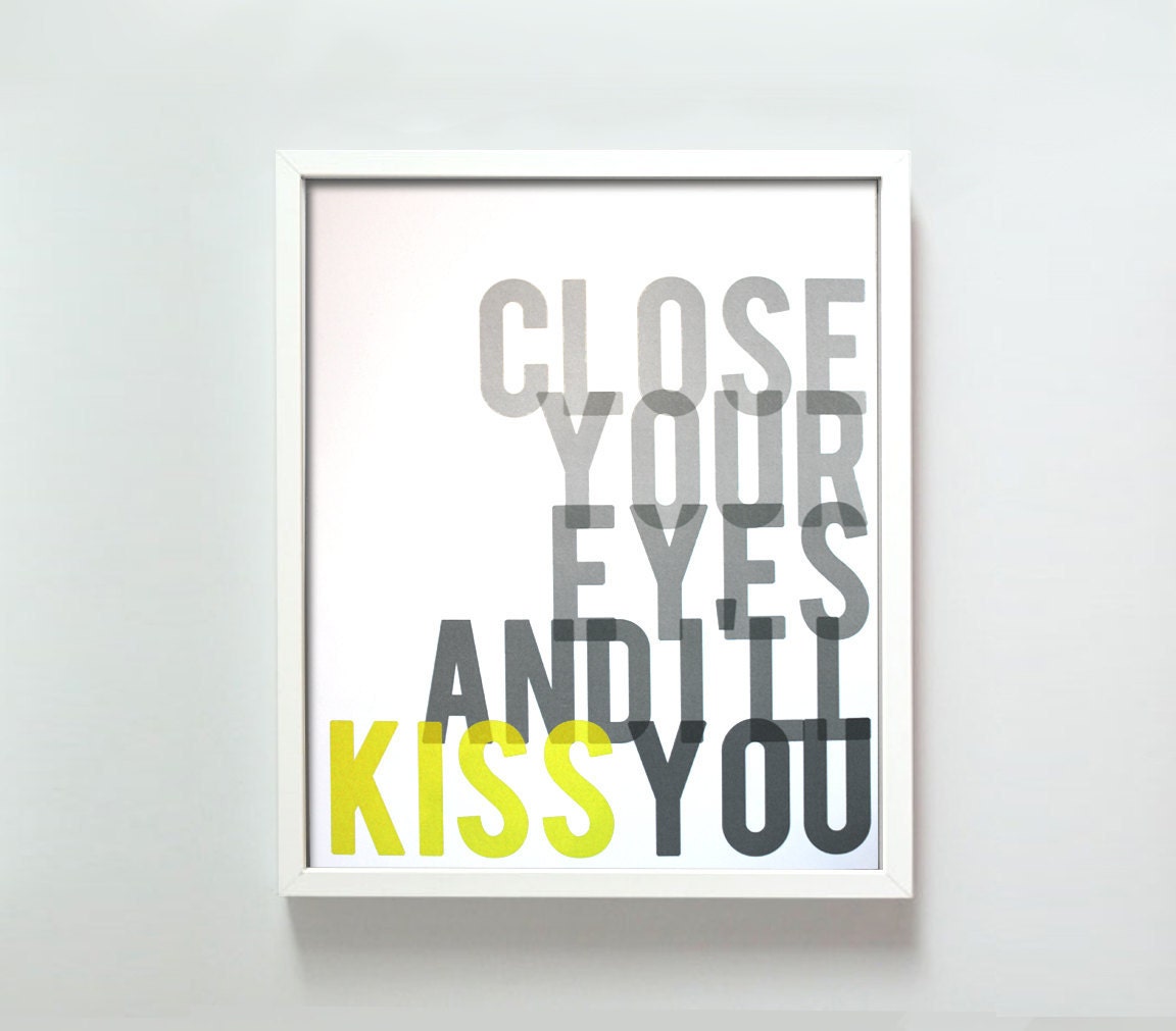 8x10 Close Your Eyes Print in yellow and gray