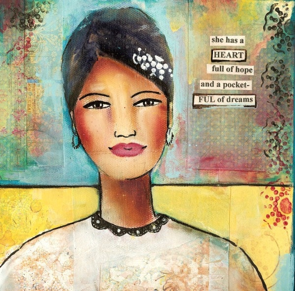 heart full of hope and a pocket-ful of dreams, mixed media print
