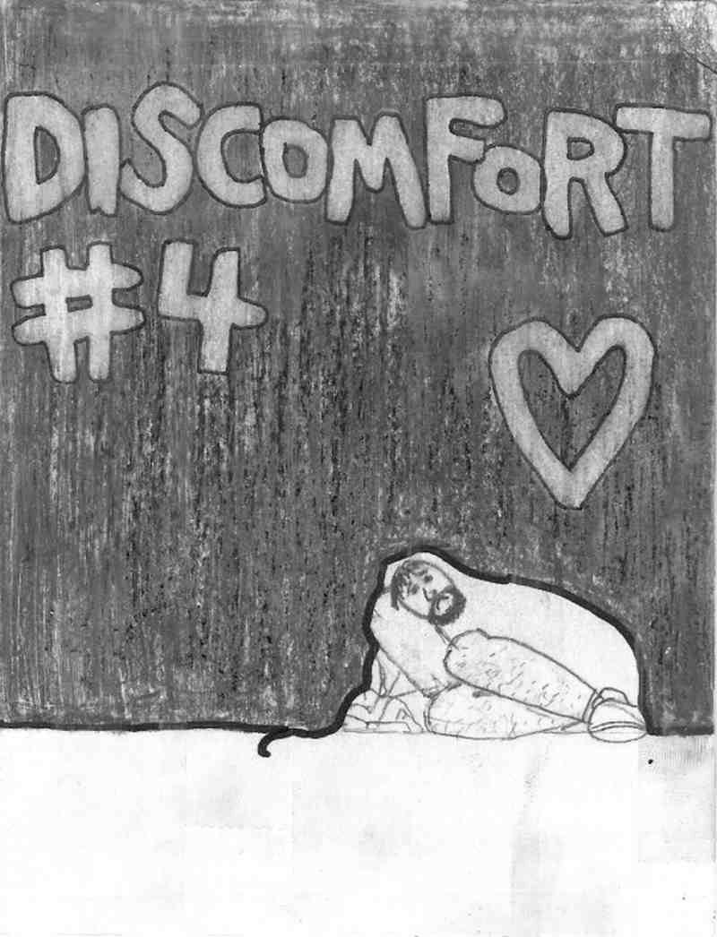 Discomfort zine issue 4