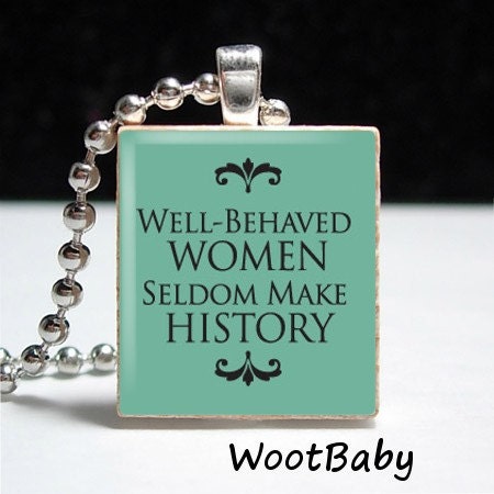 Sassy Phrases Women History Blue Scrabble Tile Pendant Buy 2 Get 1 Free