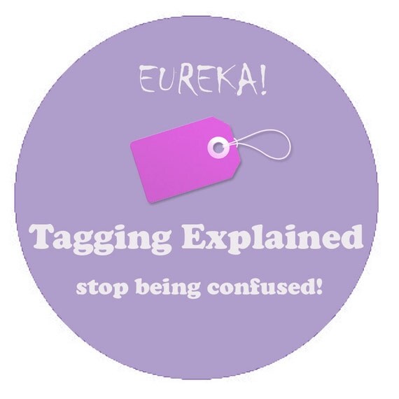 Etsy Tagging Tutorial - Get Your Products Found - PDF INSTANT DOWNLOAD