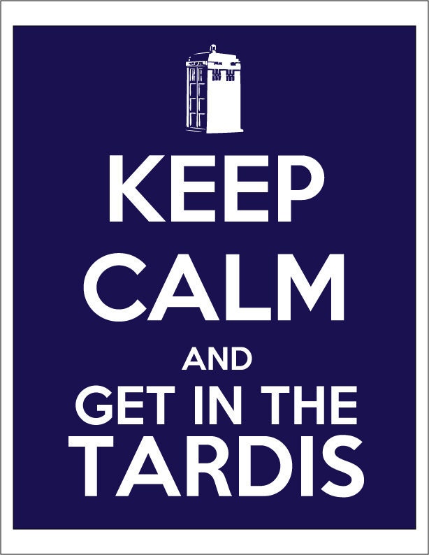 Keep Calm and get in the TARDIS Printable DIY Poster