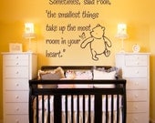 Vinyl Wall Decal Sticker Art - Smallest Things - Small - Winnie the Pooh wall mural