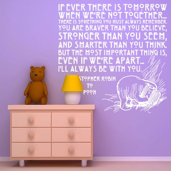 Vinyl Wall Decal Sticker Art - I'll Always Be With You - Winne the Pooh quote - Medium