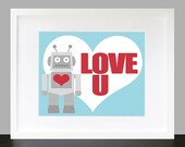 Robot Love U Wall Art - 8x10 Baby Children Nursery Android Droid Love You Wall Print Poster
