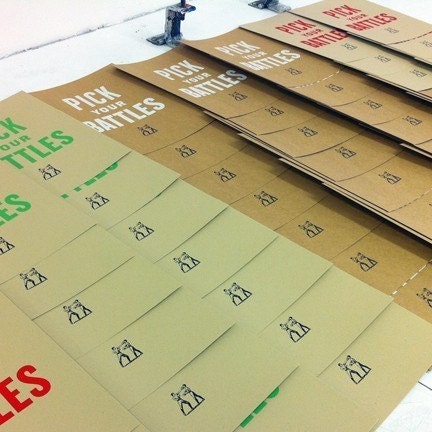 Pick Your Battles - White 8x10 - Screenprint