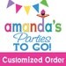 Customized Listing  for Six Dollars - Amanda's Parties To Go