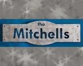 CUSTOM MCM Style Family Name Sign in Aluminum