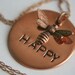 Hand Stamped Pendant Necklace Copper BEE HAPPY Jewelry Be Nice Be Kind Be Sweet Be Good
