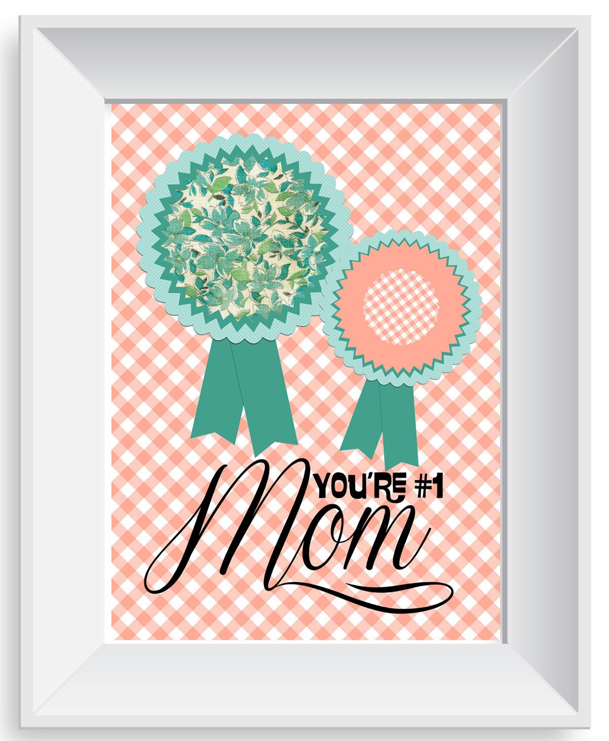 Number 1 Mom 5x7 Digital Download