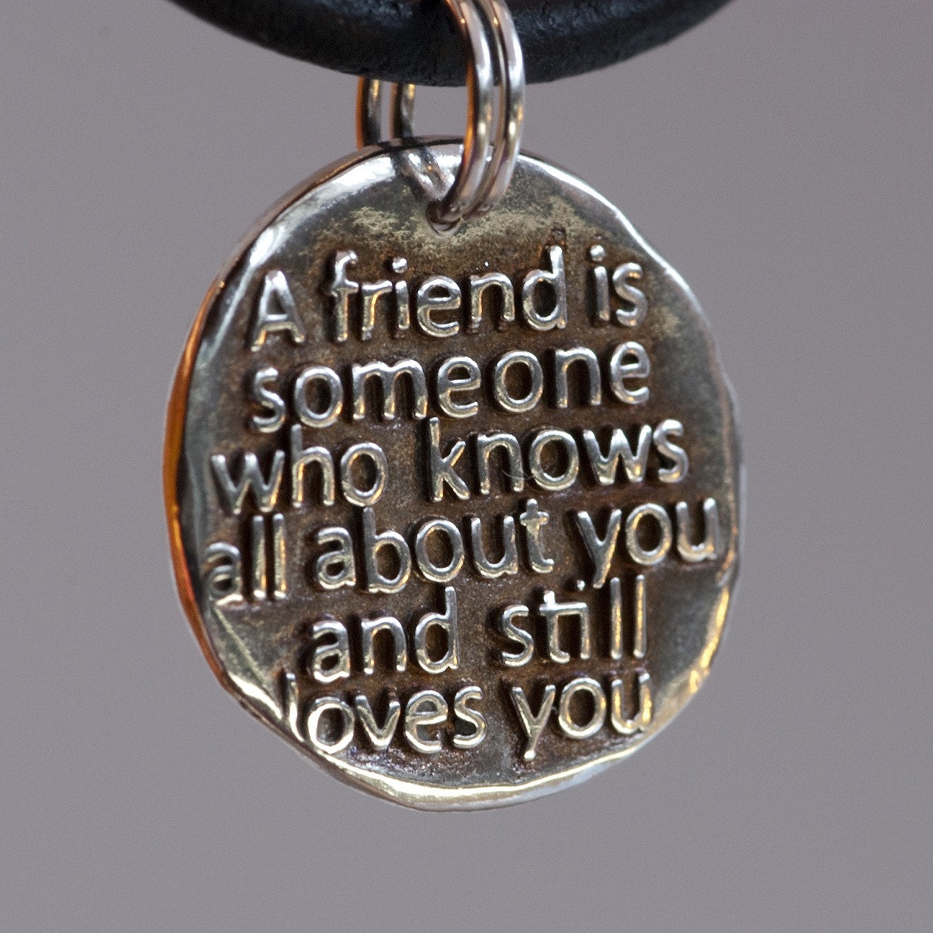 Discount - A friend is someone who knows all about you and still loves you ... Inspirational quotes on Silver pendants
