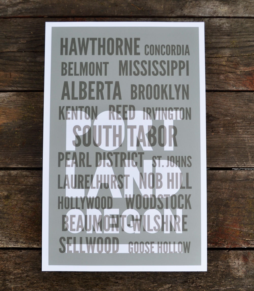 Neighborhood typography art print: 11 x 17 size, Portland, NYC, LA, choose your own city
