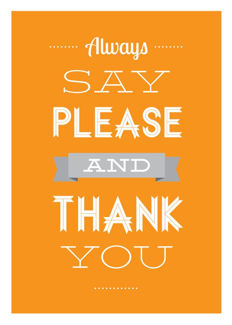 Please and Thank You manners typography print, orange, gray: 11x14