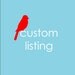 Custom Listing for Christine