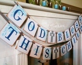 God Bless This Child Double Garland Banner / Baby Shower / Baptism / Christening / First Communion / Custom Colors Welcome