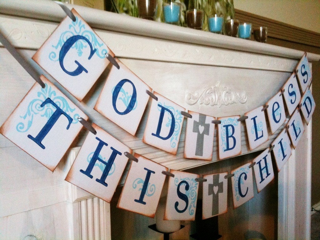 God Bless This Child Double Garland Banner / Baby Shower / Baptism / Christening / First Communion / Custom Colors Welcome