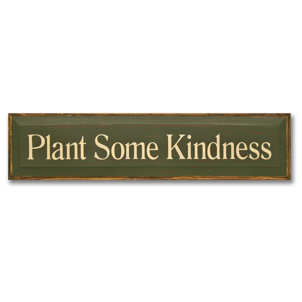 Plant Some Kindness