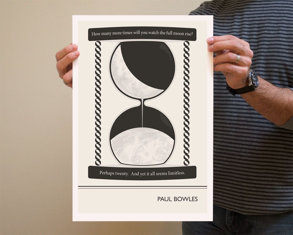 Illustration, Paul Bowles Quote, Fine Art Print and Art Posters, Giclee Print, Hourglass Drawing, Moon Illustration