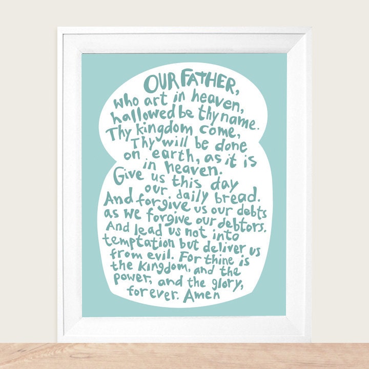 Lords Prayer Art Print Choose your own colors 8x10