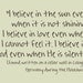 The 'I Believe' Quote, Found Written on Cellar Wall during the Holocaust - Customizable 8x10 Print