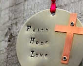 Religious Cross Ornament Faith Hope Love, Holiday Ornament, Christmas, Confirmation, Personalized Christian Ornament, Spiritual Christmas