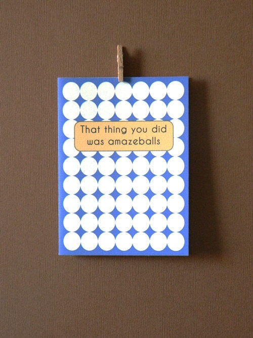 Funny Card - That Thing You Did Was Amazeballs