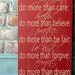 Inspirational Quote Board - Do More Than
