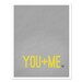 YOU PLUS ME 8x10 Art Print -  Yellow and Gray Word Art Print - Wedding - Anniversary