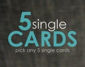 Pick Any 5 Single Cards