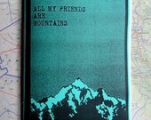 All my friends are mountains: Iraqi Kurdistan