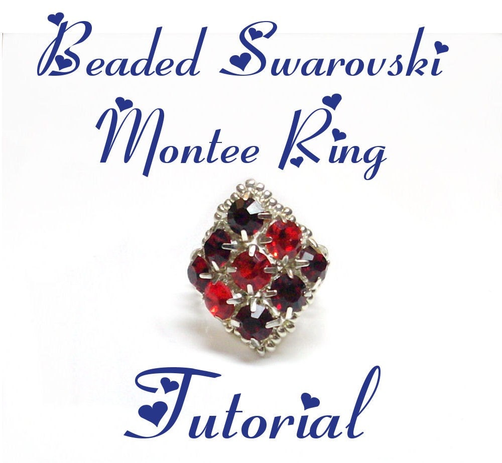 Beaded Swarovski Montee Ring Tutorial - Pdf