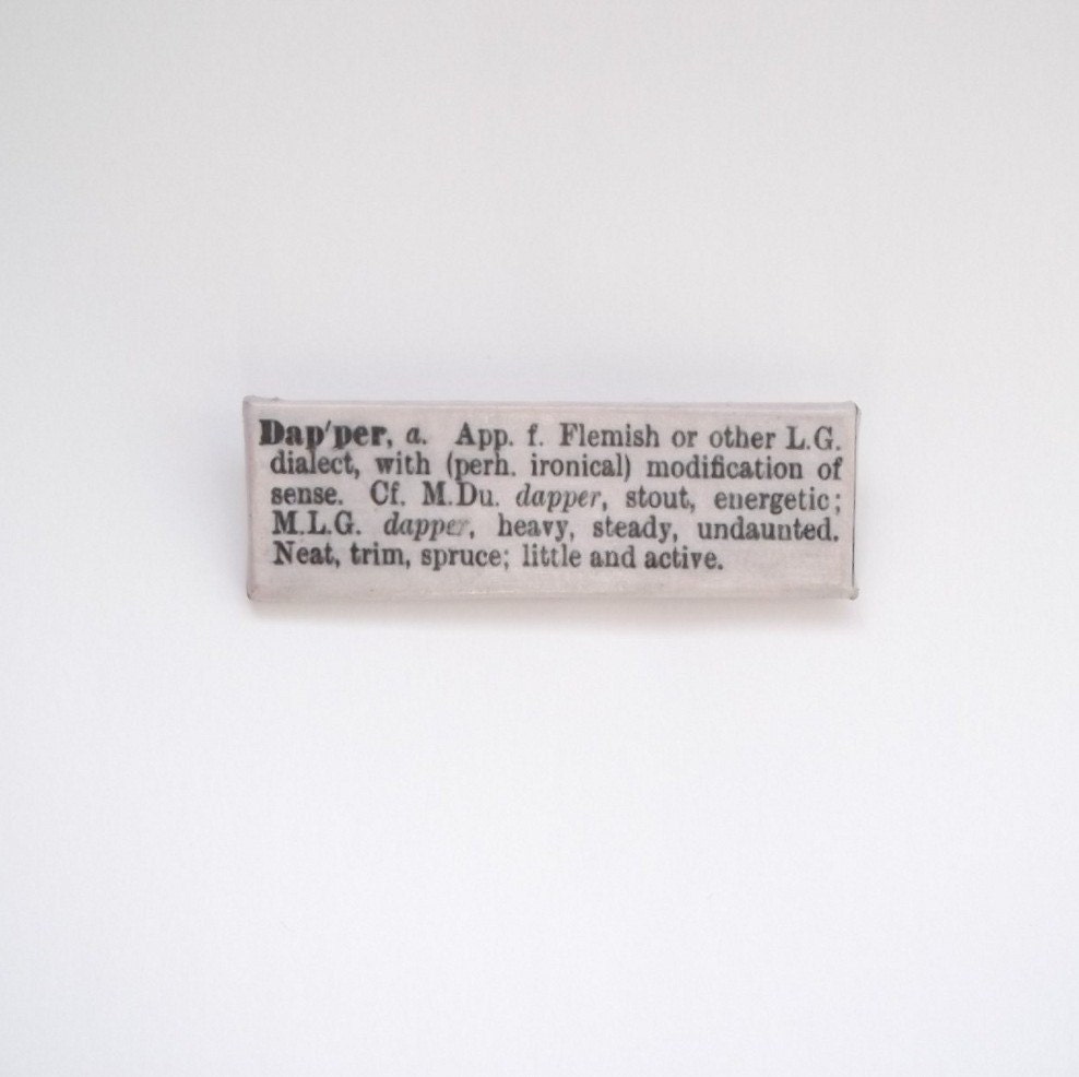 Dapper Word Brooch word Pin