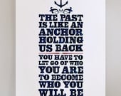 The past is like an anchor - old school type poster