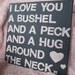 12X12 Canvas Sign - I Love You A Bushel And A Peck And A Hug Around The Neck, Gray and Pink, Typography word art, Decoration, Gift