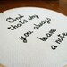 Arrested Development quote And that's why you always leave a note wall hanging