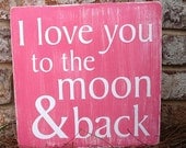 I love you to the moon & back - Subway Sign - Hand Painted and Distressed -11"x11"