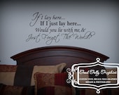 If I lay here Snow Patrol inspired vinyl wall decal