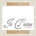 Je T'aime Note card