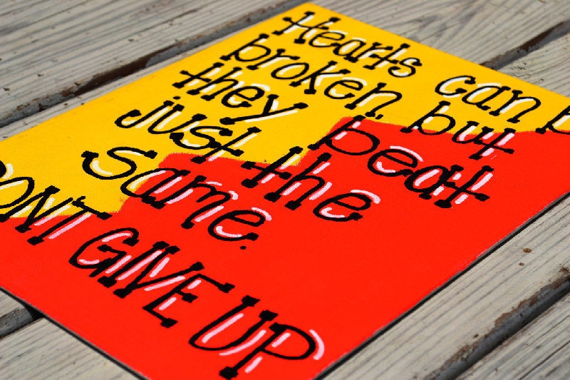 Broken Hearts Quote on 9x12 Canvas Panel