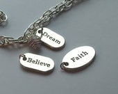 Faith - Dream - Believe - Rett Syndrome, Hodgkin's Disease, Cancer Awareness Charm Bracelet