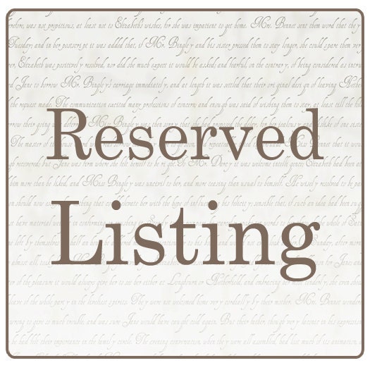 Reserved Listing for ExquiseMarquise