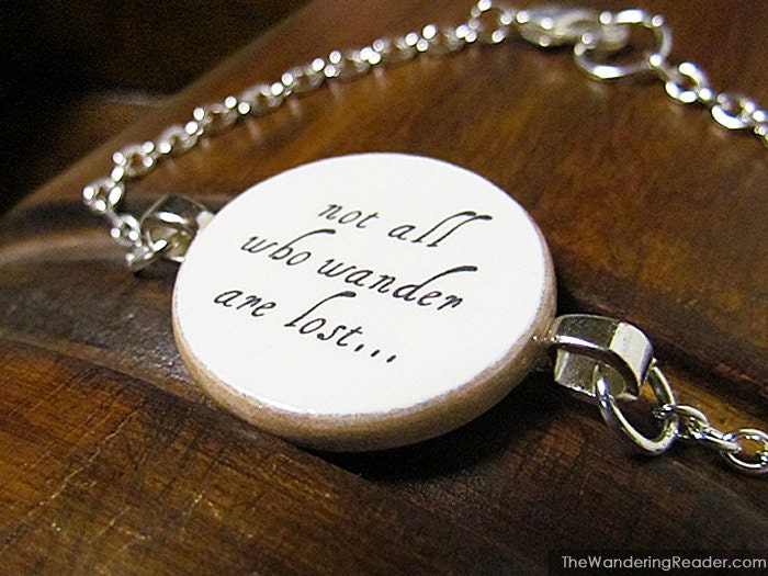 Inspirational "Not all who wander are lost" Lord of the Rings Tolkien Quote Bracelet - Inspiring LOTR Jewelry