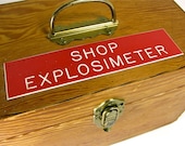 A Wooden Box for the Shop Explosimeter