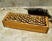 Celtic Knot Pencil, Pen, Trinket Box - Pyrography - REDUCED PRICE
